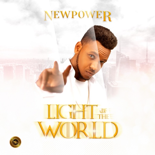 [DOWNLOAD]: Newpower – Light Of The World With LYRICS